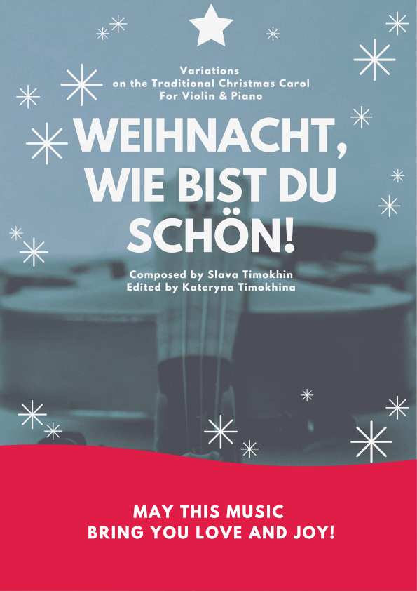 Noël, que tu es beau ! Variations pour violon (ou flûte) et piano