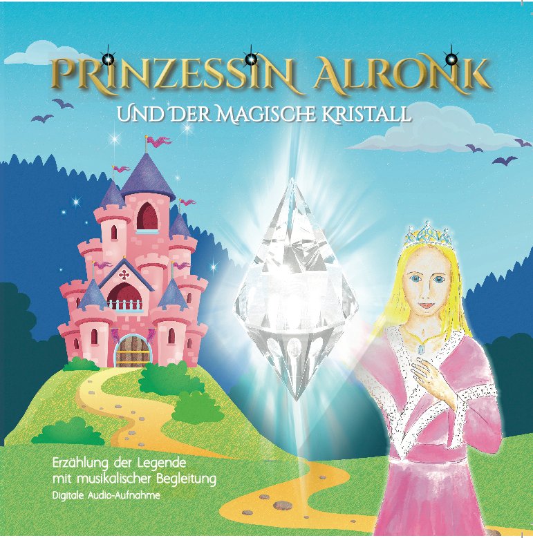NIEUW! CD + BOEK „Prinses Alronk en het magische kristal“